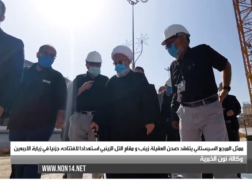 فيديو:ممثل المرجع السيستاني يتفقد صحن العقيلة زينب و مقام التل الزينبي لافتتاحه جزئيا خلال زيارة الاربعين